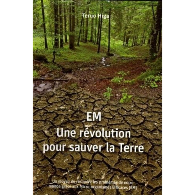 EM Une révolution pour sauver la Terre